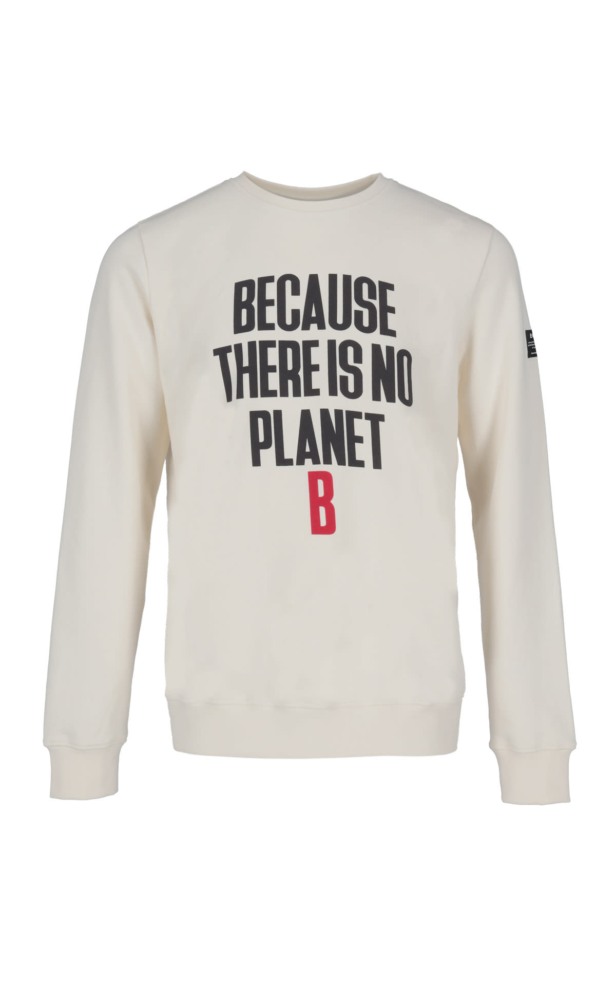 because there is no planet B sweatshirt ecoalf